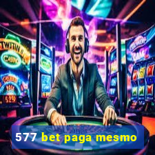 577 bet paga mesmo