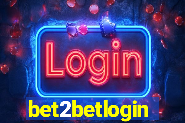 bet2betlogin