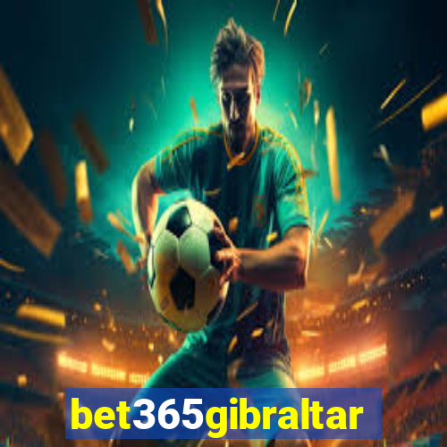 bet365gibraltar