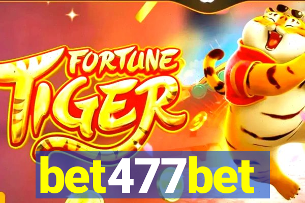 bet477bet