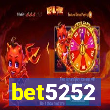 bet5252