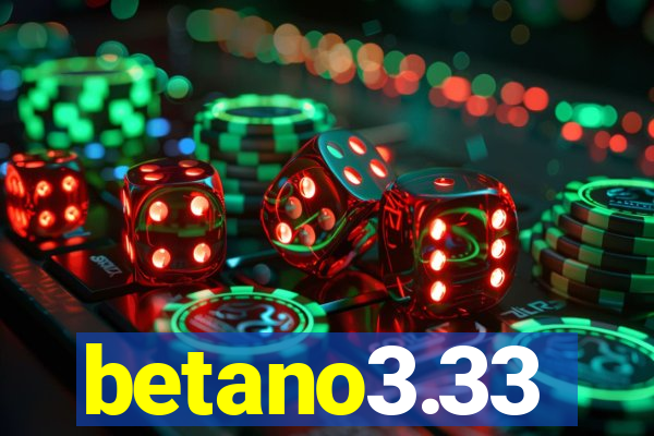 betano3.33