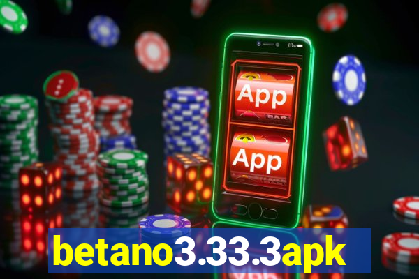 betano3.33.3apk