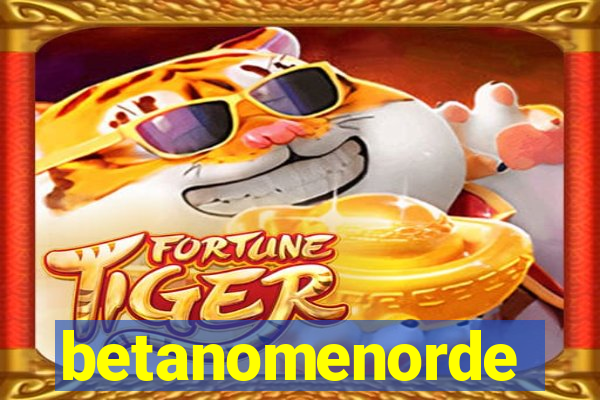 betanomenorde