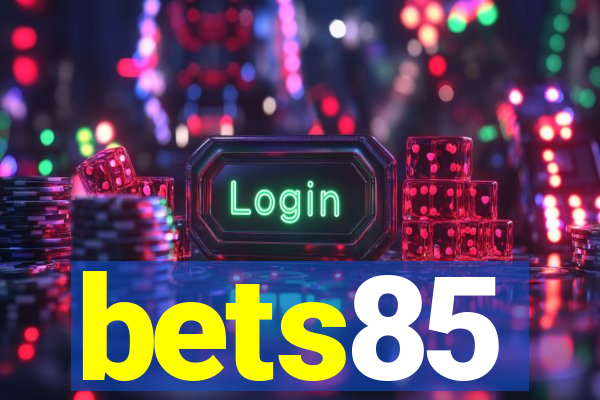 bets85