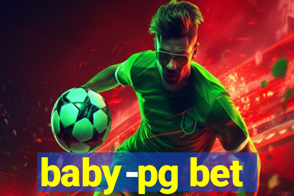 baby-pg bet