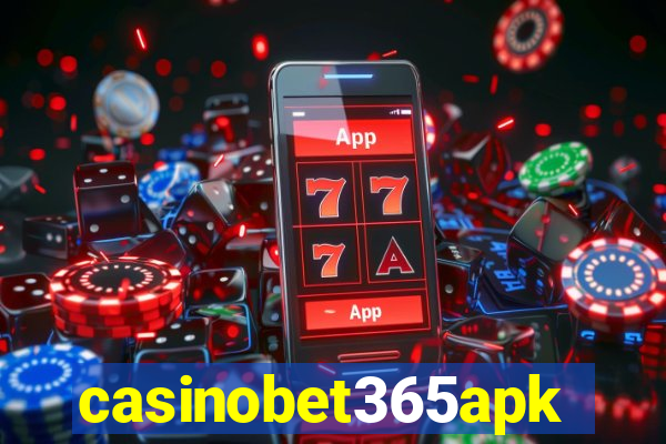 casinobet365apk