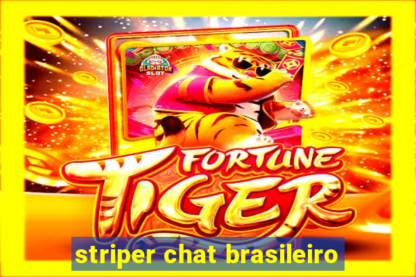 striper chat brasileiro