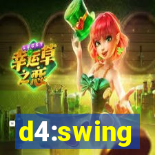 d4:swing