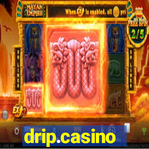 drip.casino