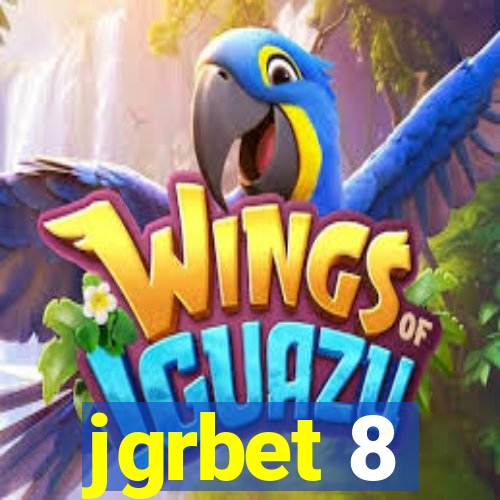 jgrbet 8