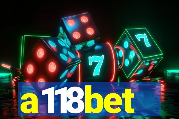 a118bet