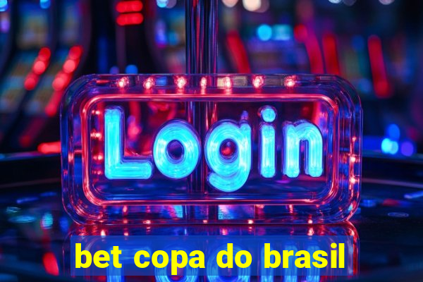 bet copa do brasil