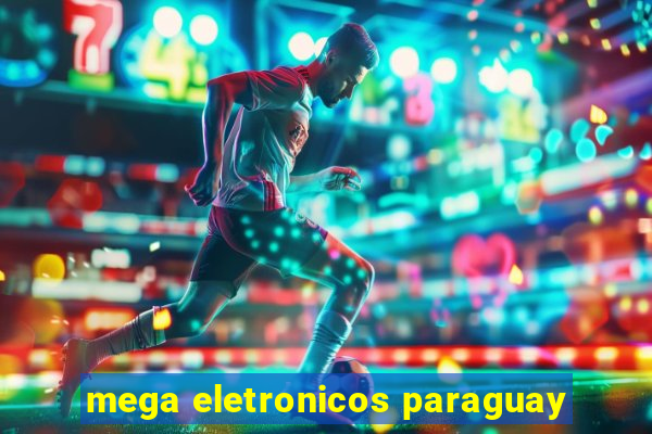 mega eletronicos paraguay