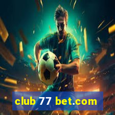 club 77 bet.com