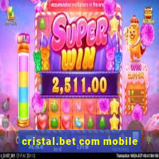 cristal.bet com mobile