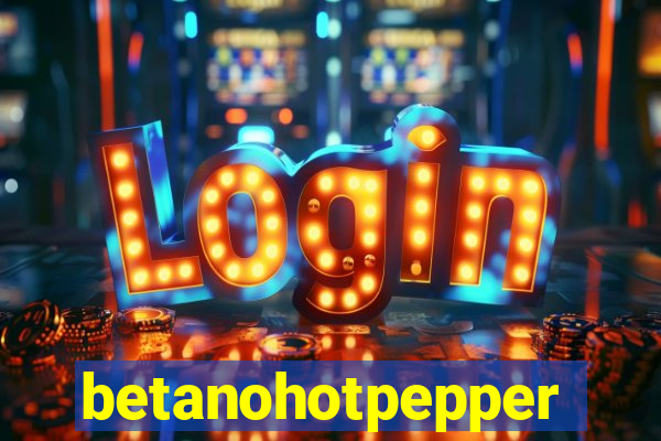 betanohotpepper