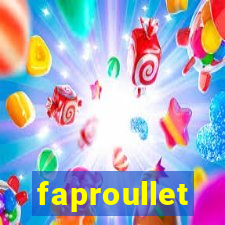 faproullet