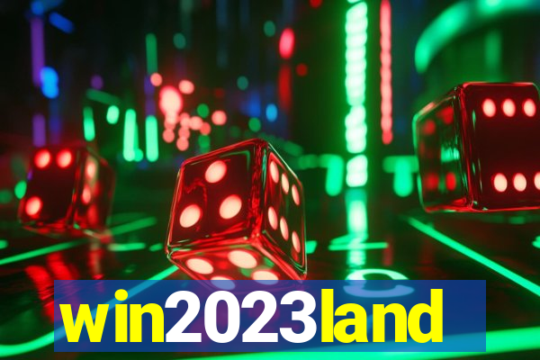 win2023land