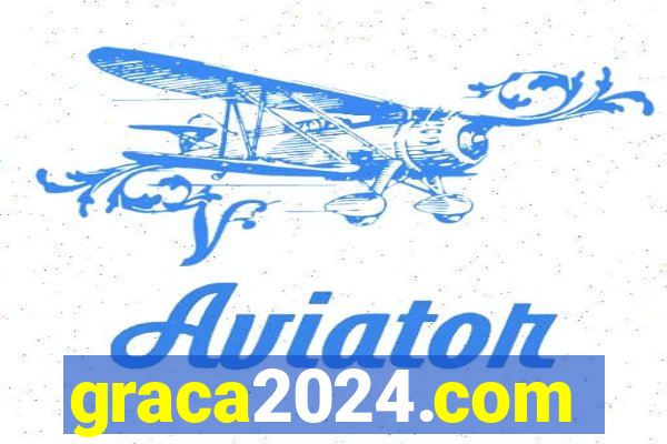 graca2024.com