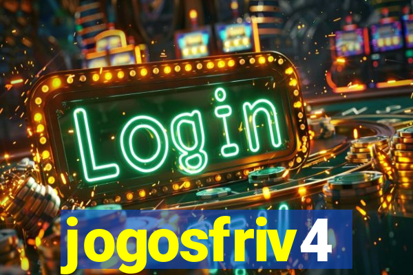 jogosfriv4