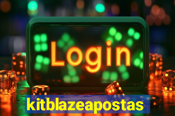 kitblazeapostas