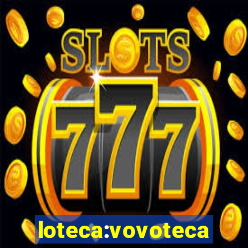 loteca:vovoteca