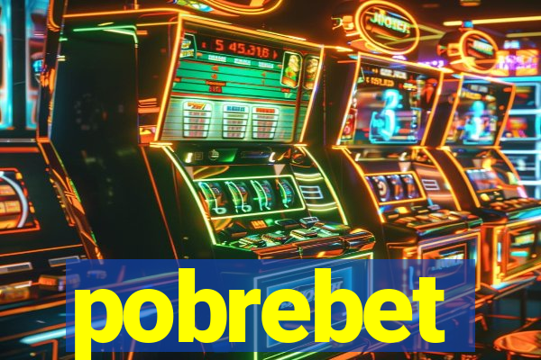 pobrebet