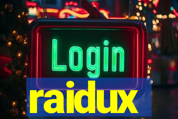 raidux