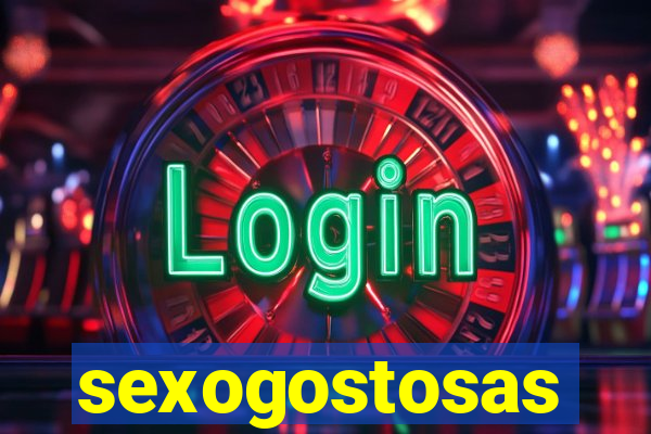 sexogostosas