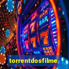 torrentdosfilmeshd