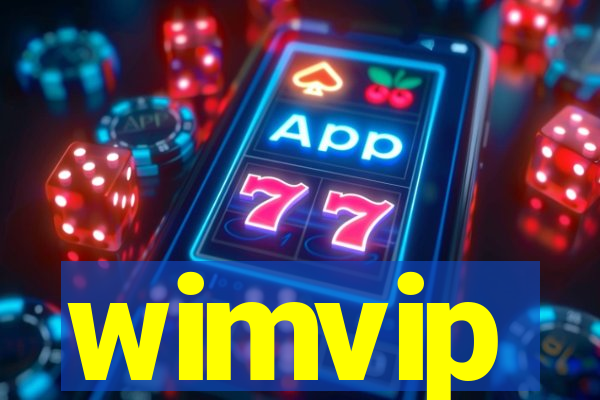 wimvip