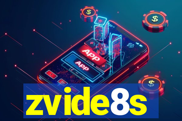 zvide8s